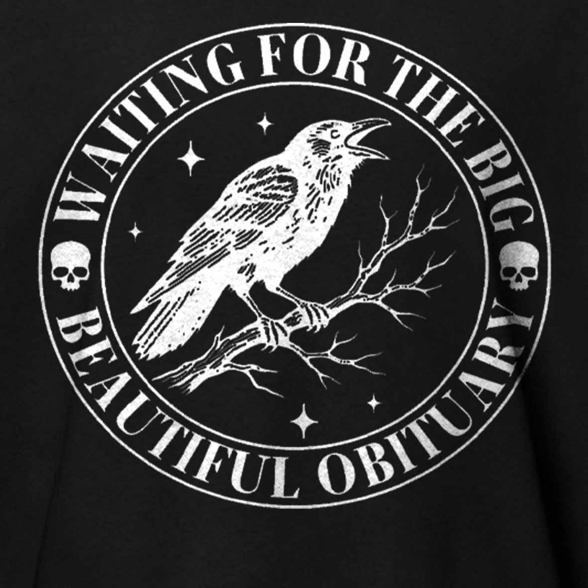 Maturelion Waiting for The Big Beautiful Obituary - Funny Saying Quote Cotton T-shirt
