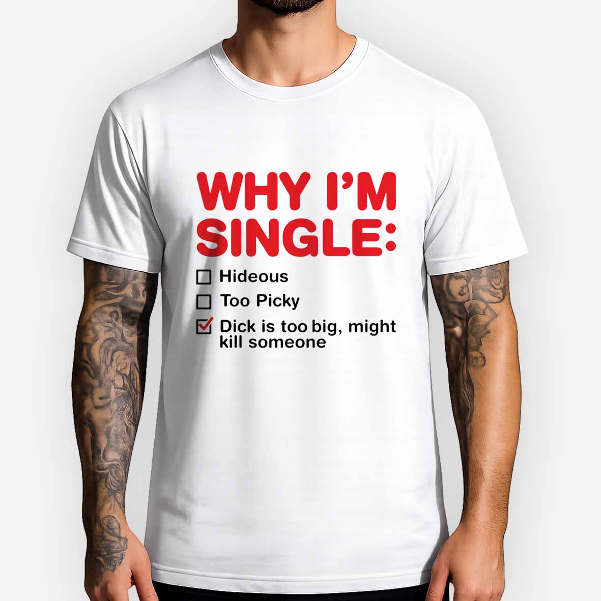 Maturelion Funny Adult Why I'm Single V2 Cotton T-shirt