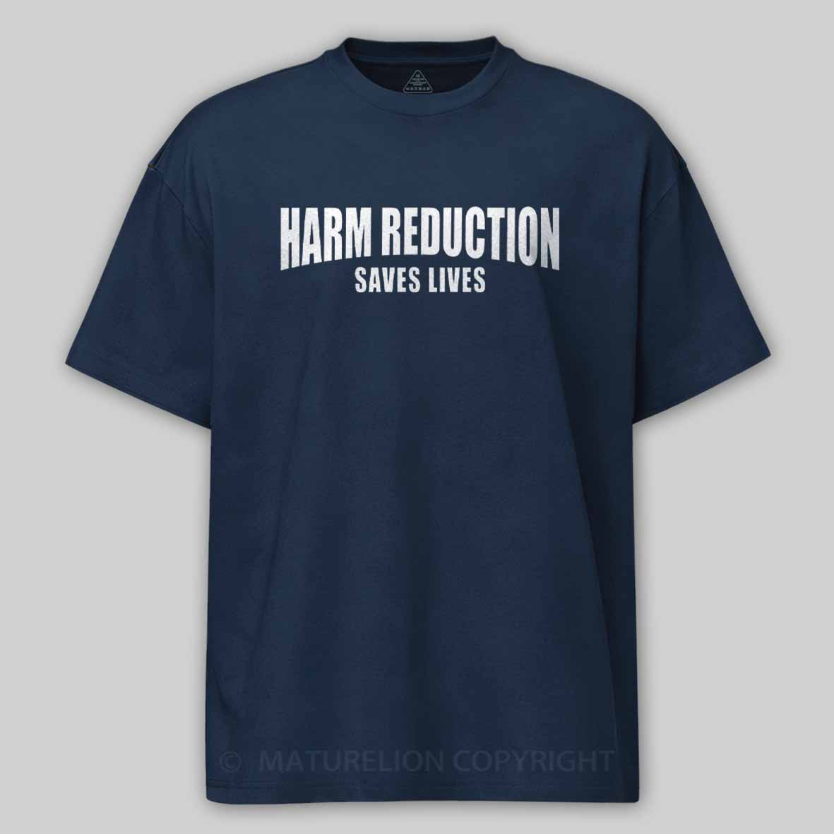 Maturelion Harm Reduction Cotton T-shirt