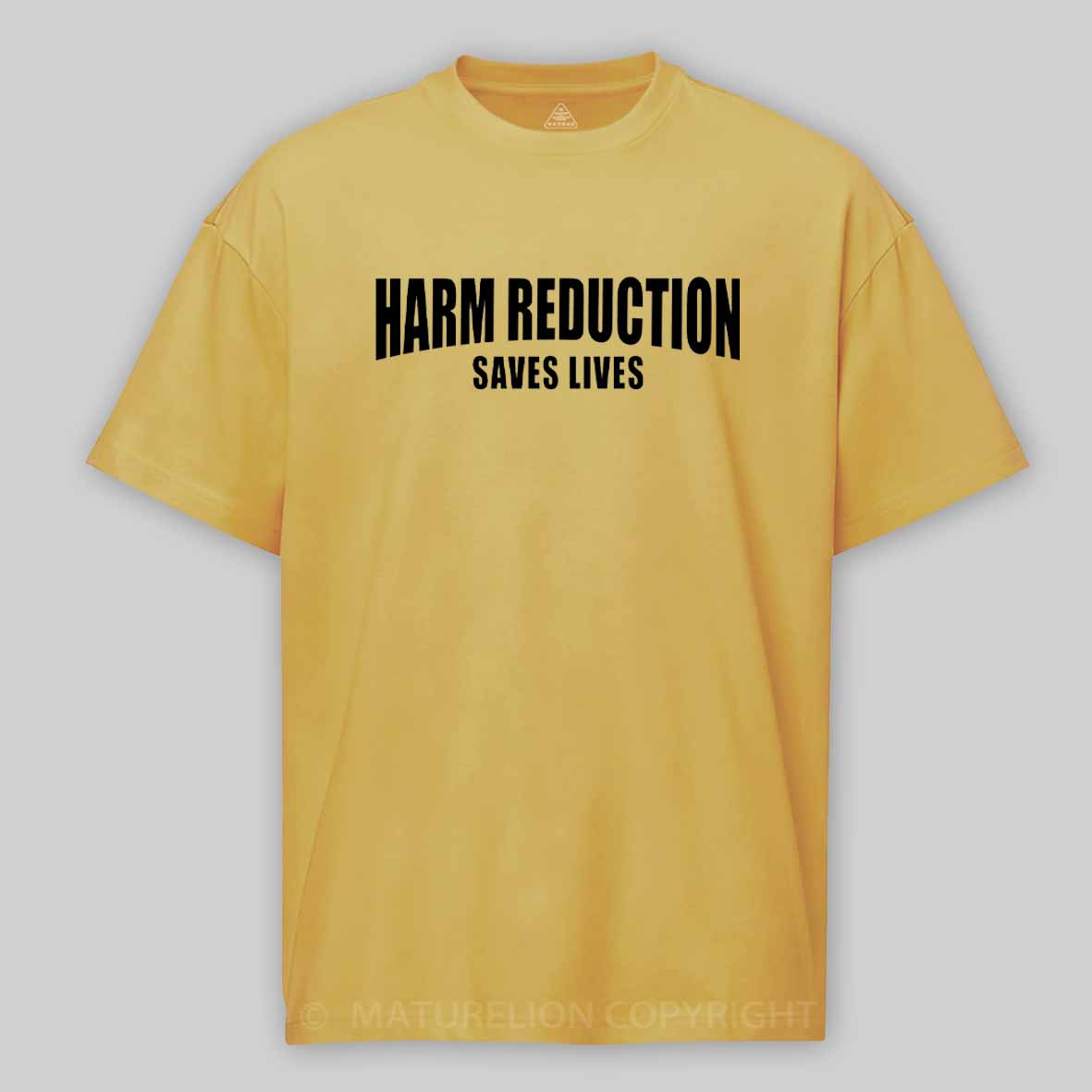 Maturelion Harm Reduction Cotton T-shirt
