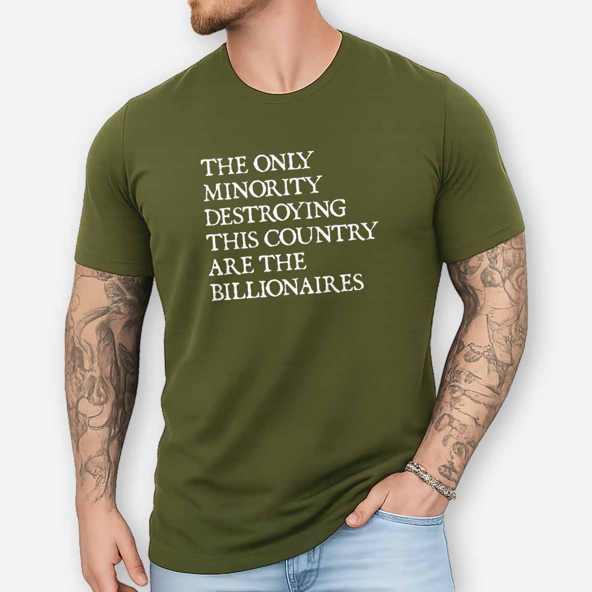 Maturelion The Only Minority Destroying This Country Are Billionaires Political Humor Cotton T-shirt