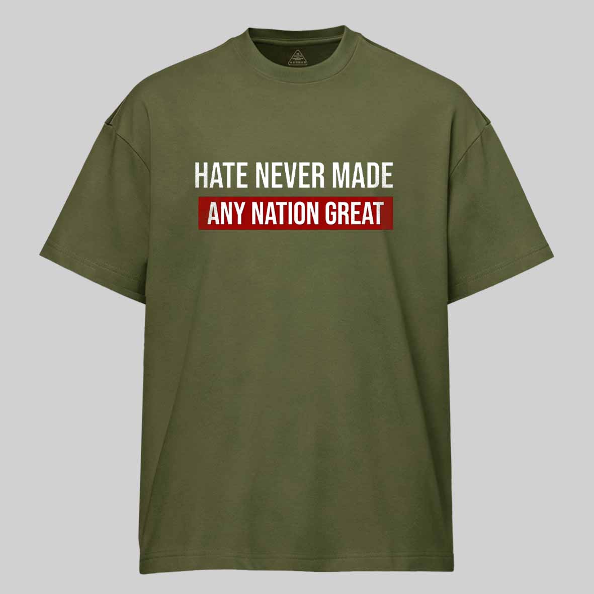 Maturelion Hate Never Made Any Nation Great Cotton T-shirt