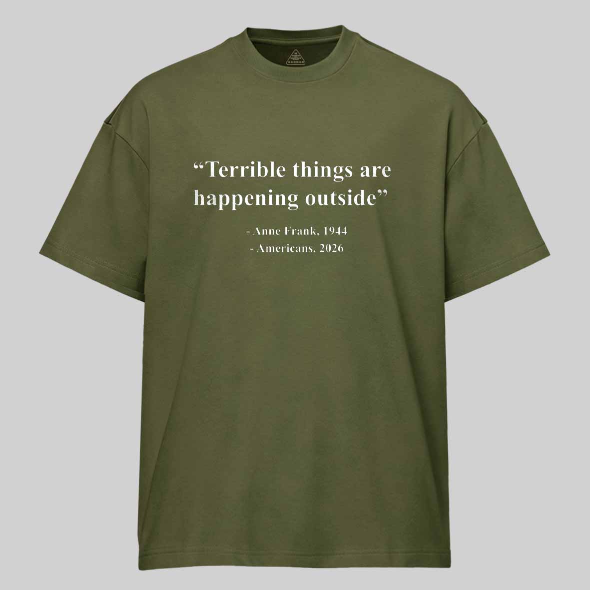 Maturelion Terrible Things Are Happening Outside Americans 2026 Cotton T-shirt