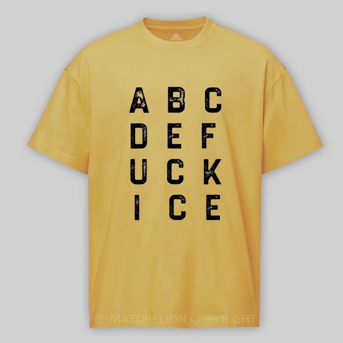 Maturelion ABCDEFUCKICE Cotton T-shirt