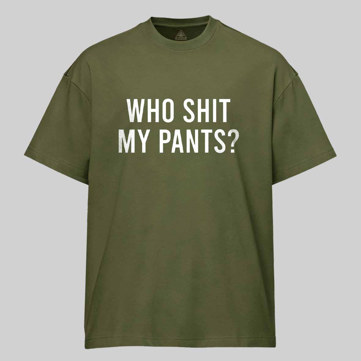 Maturelion Who Shit My Pants Cotton T-shirt
