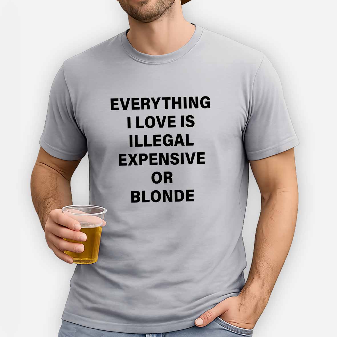 Maturelion Everything I Love Is Illegal Expensive Or Blonde Cotton T-shirt