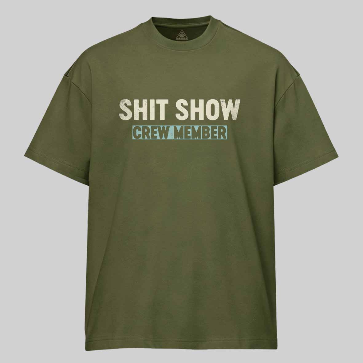 Maturelion Shit Show Crew Member Cotton T-shirt