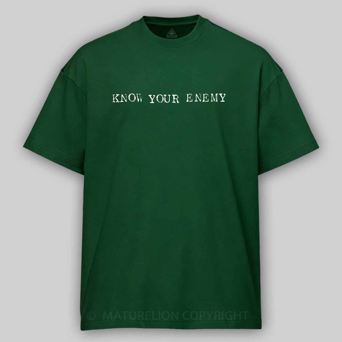Maturelion Know Your Enemy Cotton T-shirt
