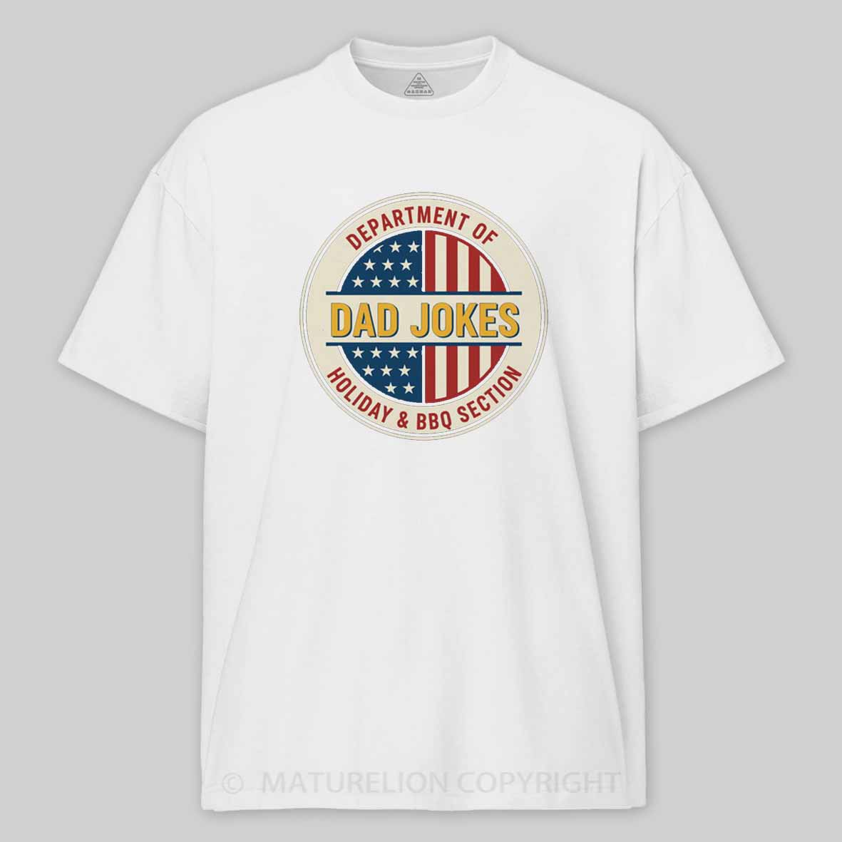Maturelion Department of Dad Jokes Cotton T-shirt