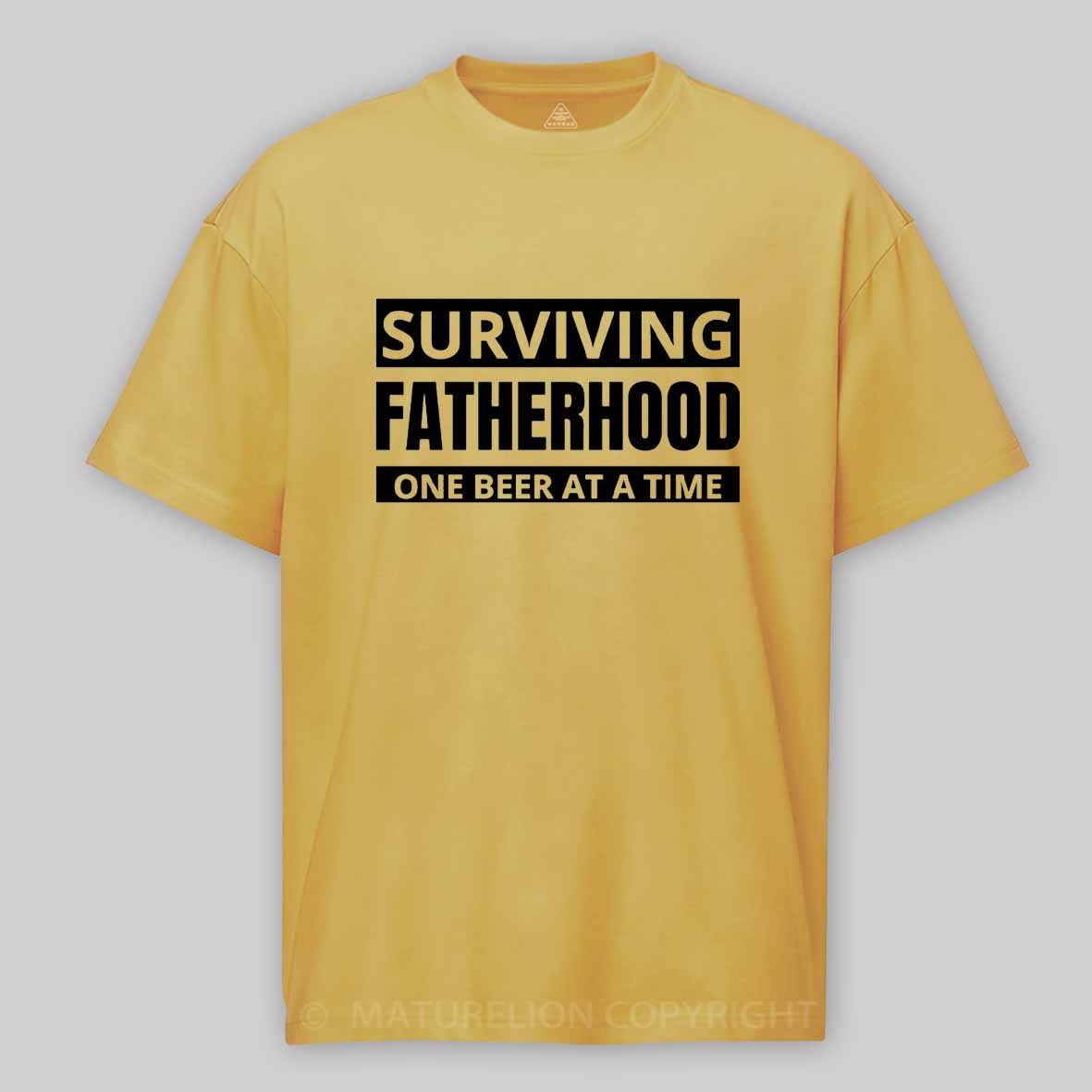 Maturelion Surviving Fatherhood One Beer At A Time Cotton T-shirt