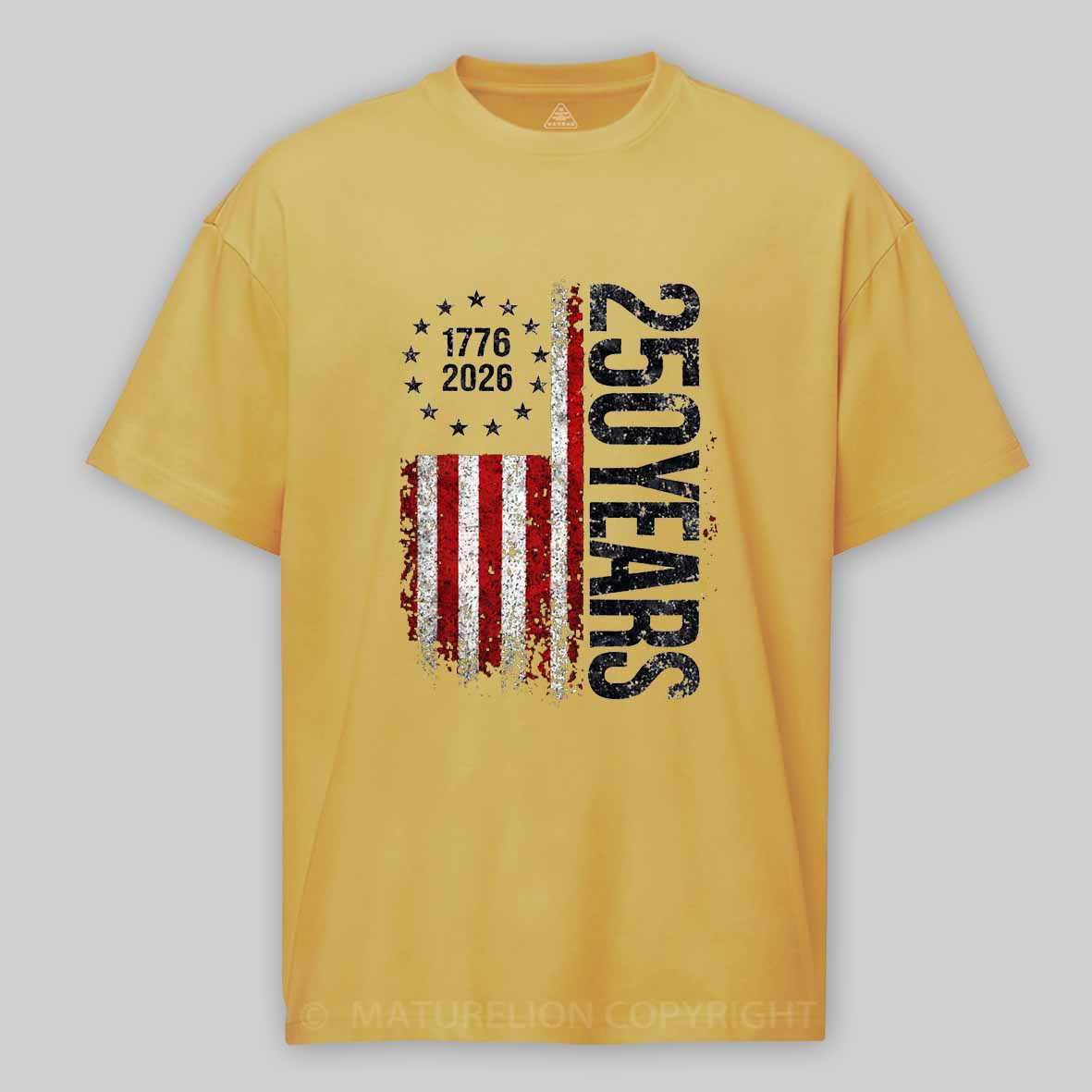 Maturelion 250 Years Anniversary Usa American Flag 1776 2026 Patriotic Independence Day 4th July Cotton T-shirt
