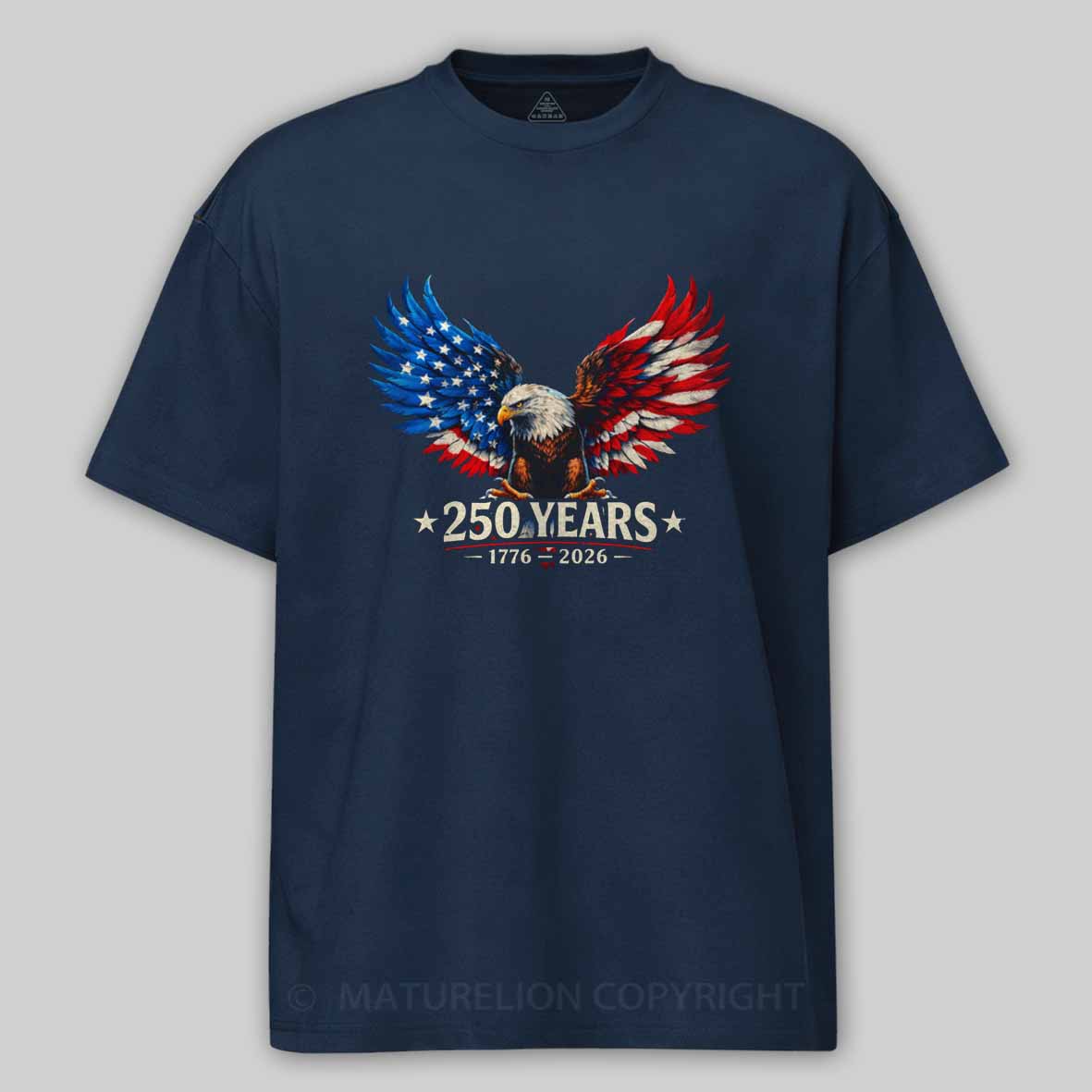 Maturelion 250 Years Anniversary Usa American Flag 1776 2026 Patriotic Cotton T-shirt