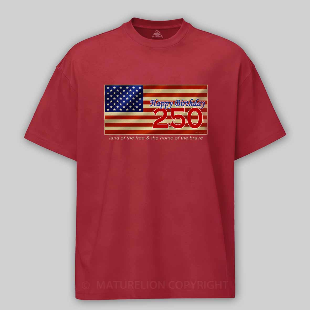 Maturelion Happy 250th Birthday USA Cotton T-shirt