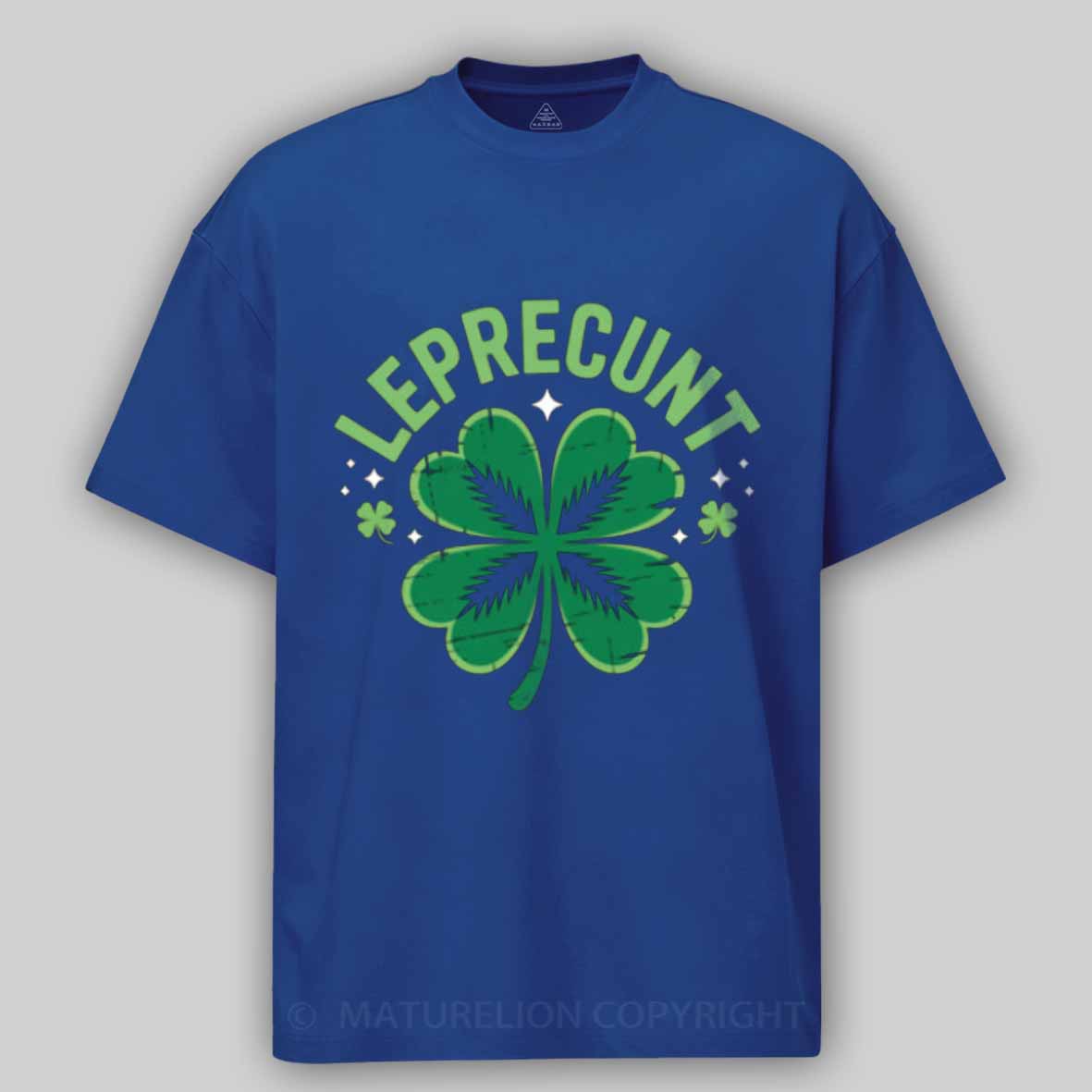 Maturelion Leprecunt St. Patrick's Day Funny LEPRECUNT Irish Shamrock Cotton T-shirt