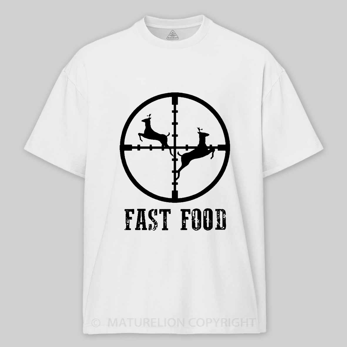 Fast Food Deer Hunting Gift Cotton T-shirt (Free Customization)