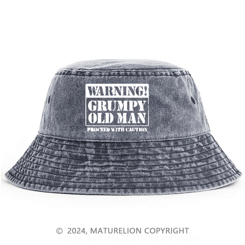 Matureolion Warning Grumpy Old Man Proceed With Caution Bucket Hat