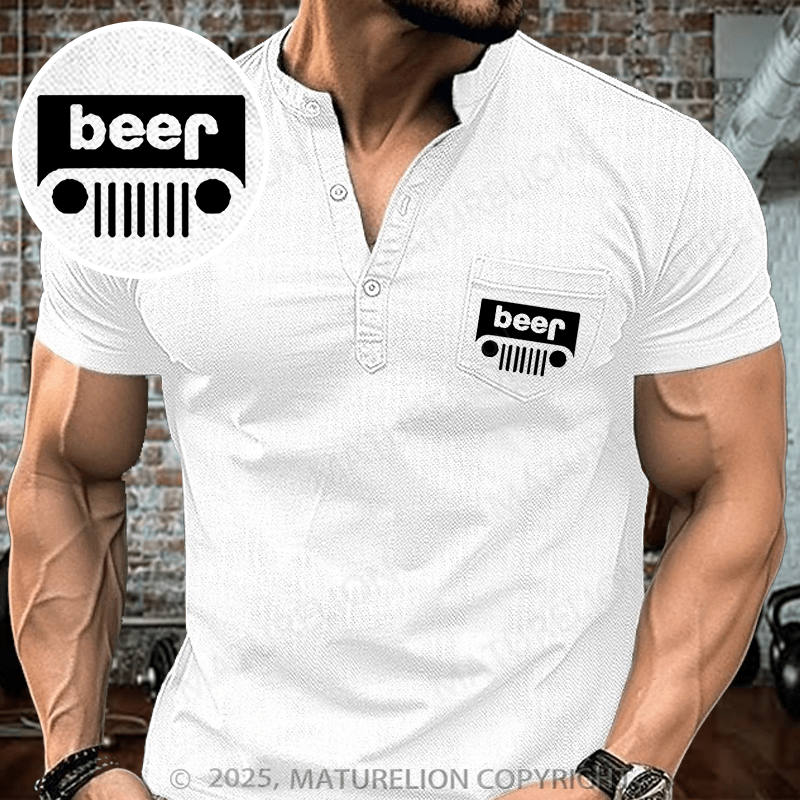 Maturelion Men's Henley Shirt Funny Beer Or Jeep Henley Shirt