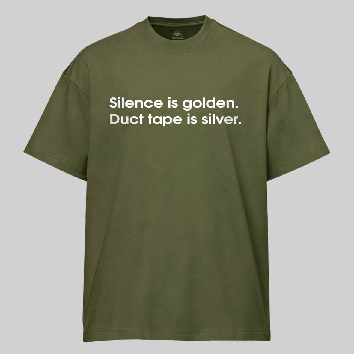 Maturelion Silence is golden, duct tape is silver Cotton T-shirt