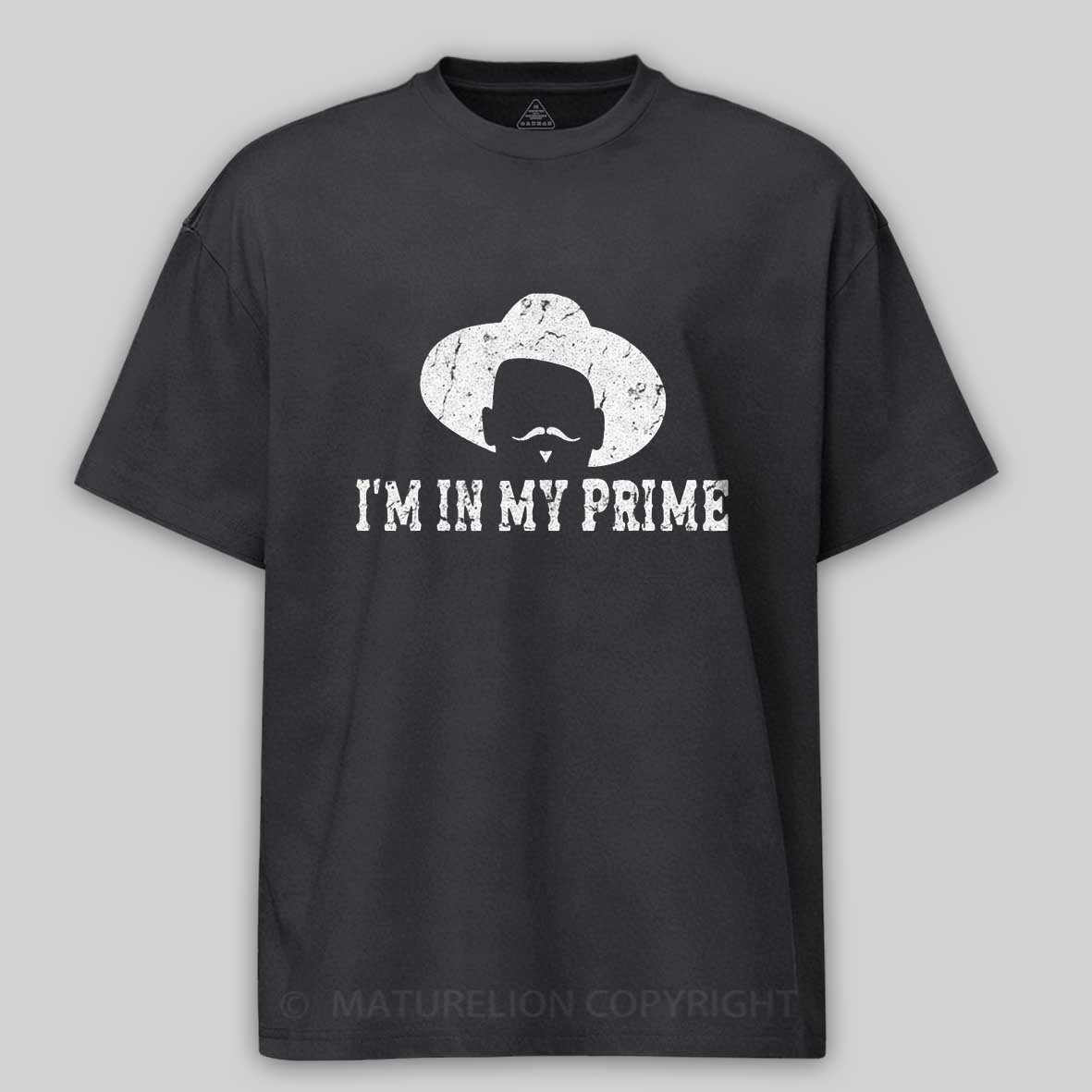 Maturelion Im In My Prime Funny Cotton T-shirt