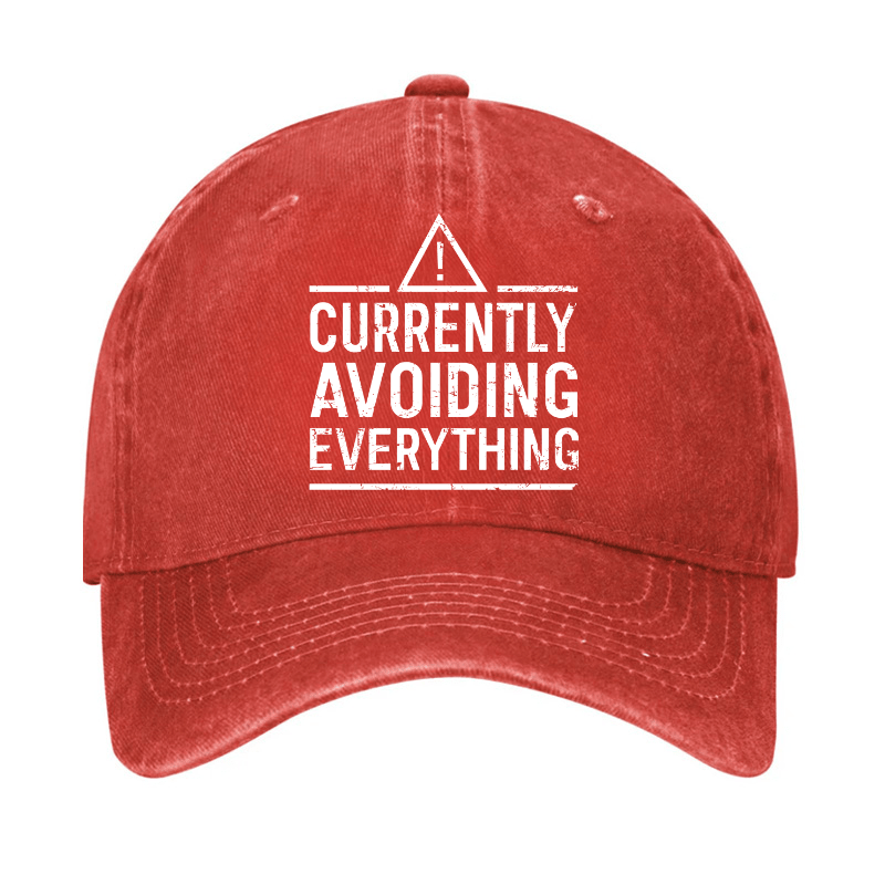 Currently avoiding everything Funny Sarcastic Cap-Maturelion