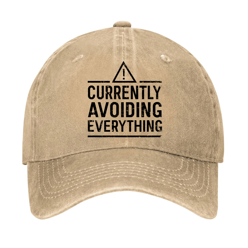 Currently avoiding everything Funny Sarcastic Cap-Maturelion