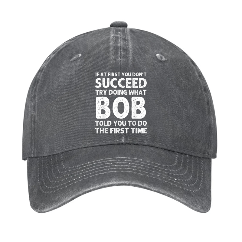 If At First You Don't Succeed Try Doing What Bob Told You To Do Cap-Maturelion