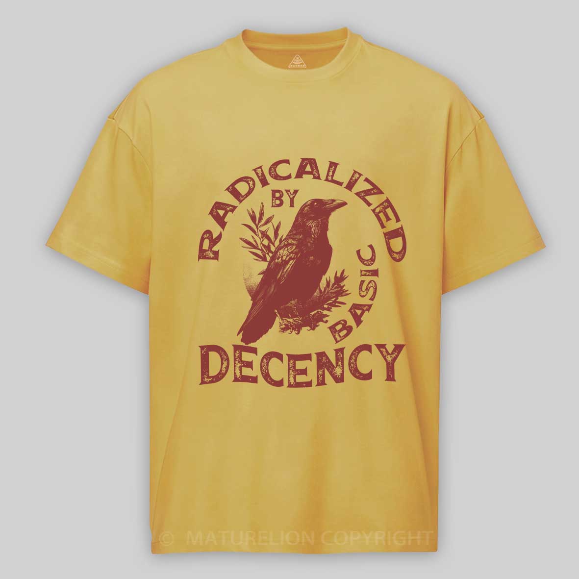 Maturelion Radicalized By Basic Decency Cotton T-shirt
