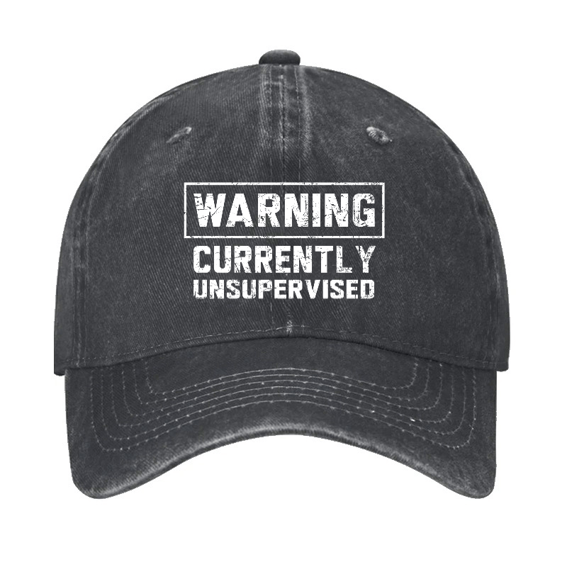 Warning Currently Unsupervised Cap-Maturelion