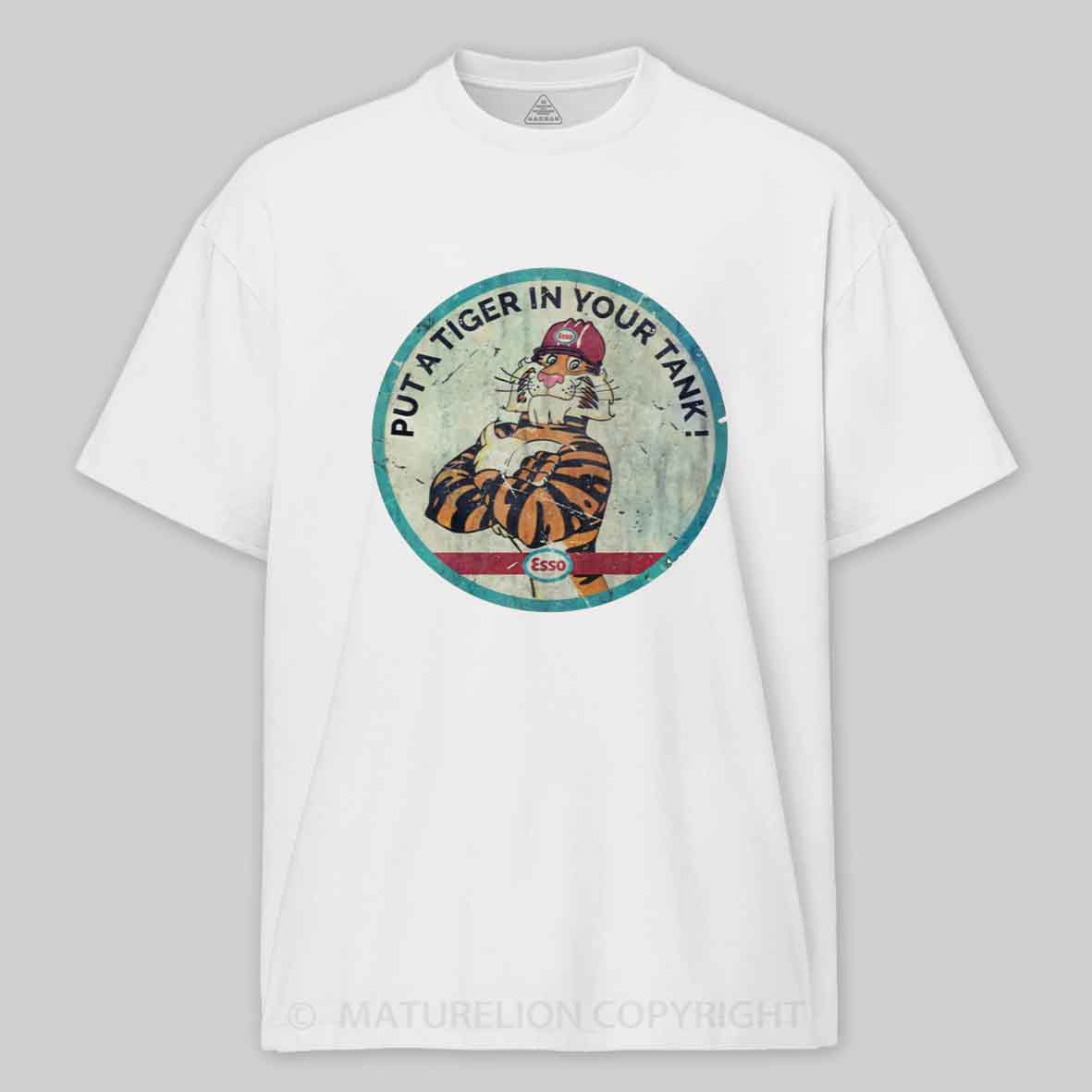 Maturelion Put a Tiger in Your Tank Cotton T-shirt