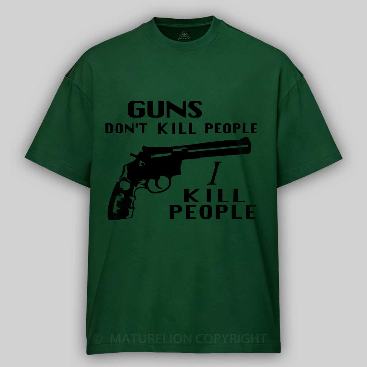 Maturelion Happy Gilmore - Guns Don't Kill People, I Kill People  Cotton T-shirt