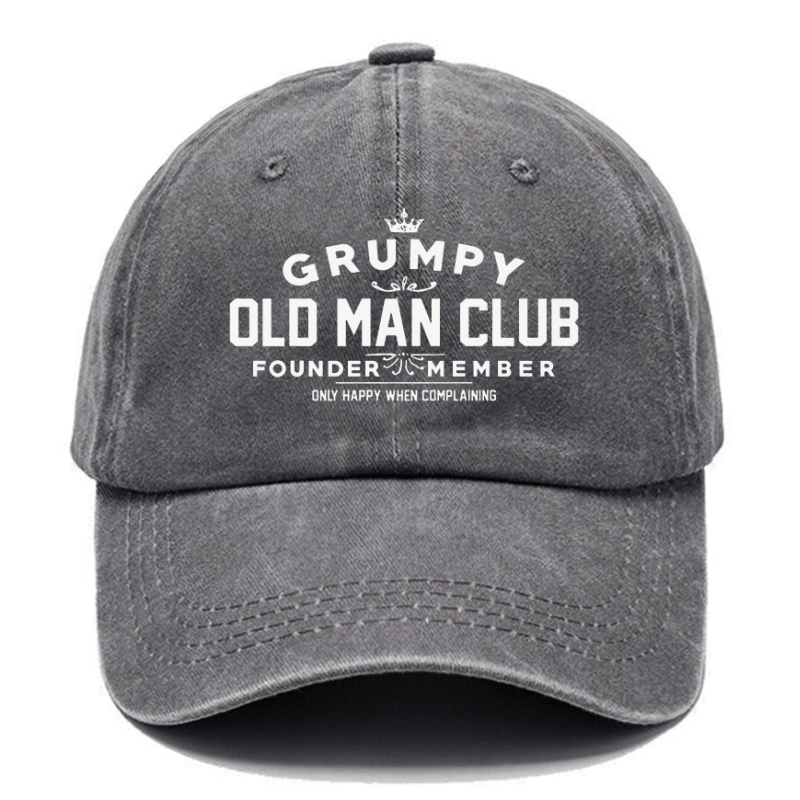Grumpy Old Man Club Founder Member Only Happy When Complaining Funny Cap-Maturelion