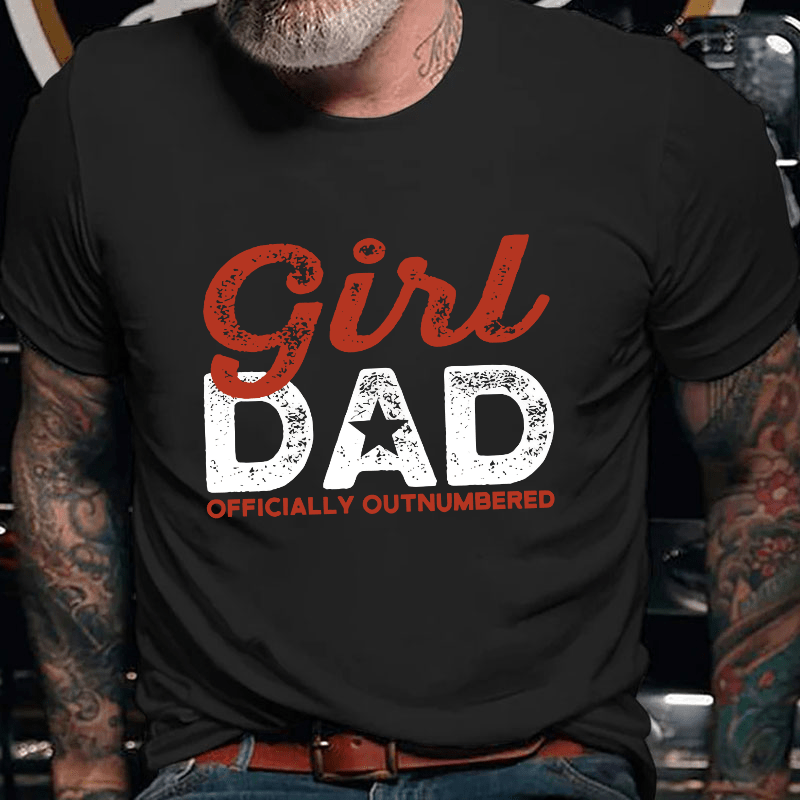 Girl Dad Officially Outnumbered Funny Dad Cotton T-shirt-Maturelion