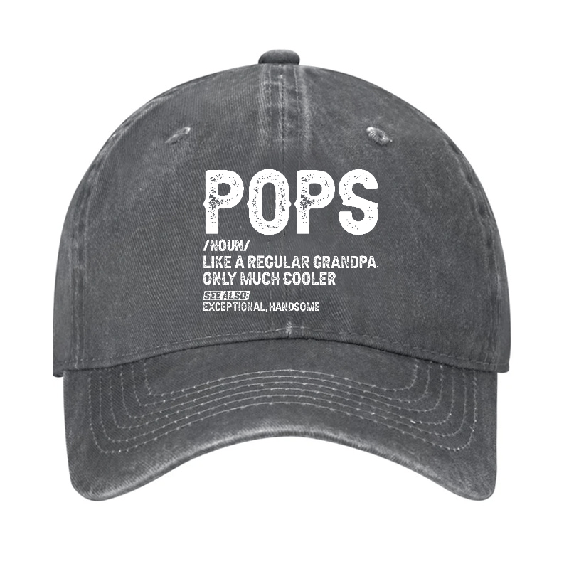Pops Like A Regular Grandpa Only Much Cooler See Also: Exceptionally Handsome Cap -Maturelion