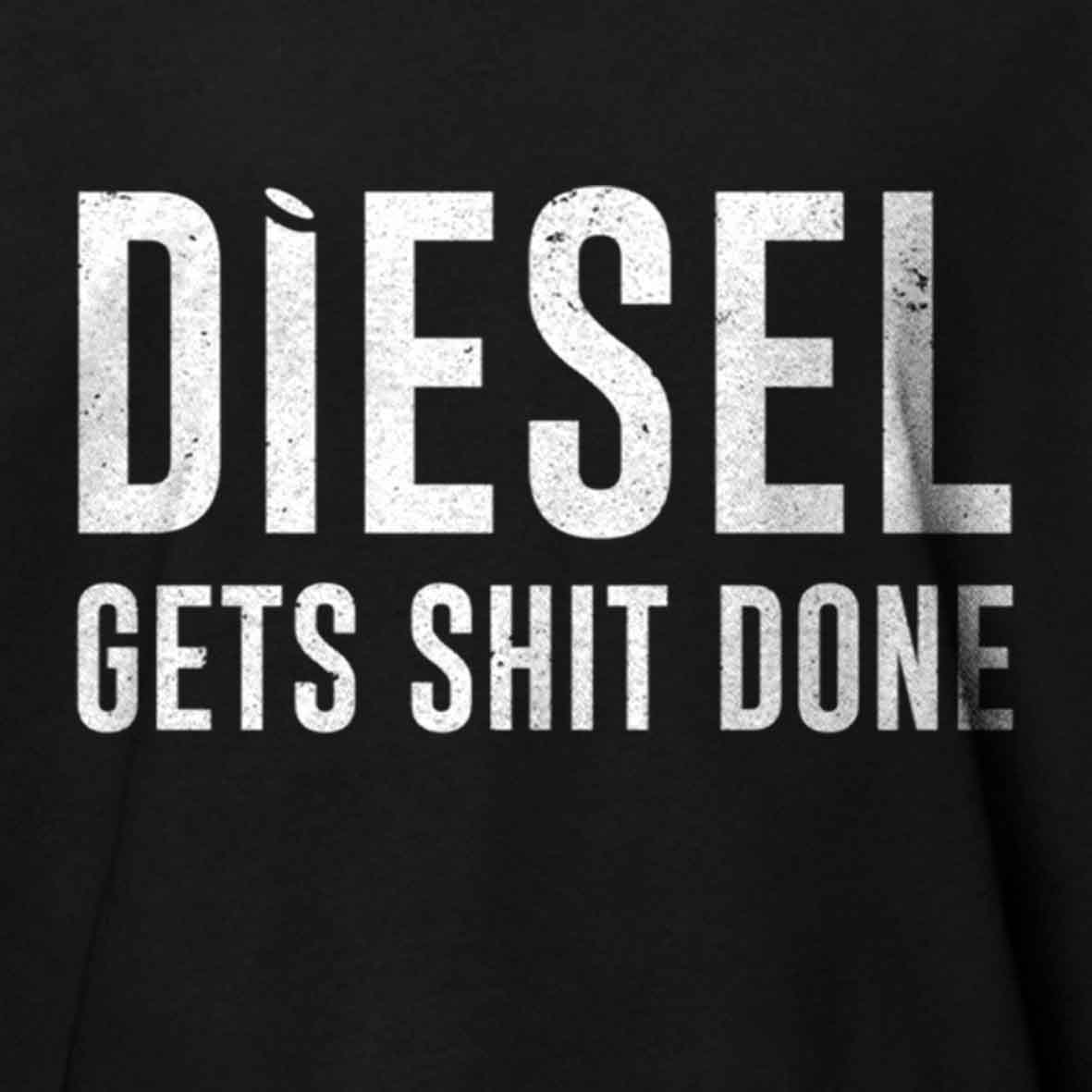 Maturelion Diesel Gets Sht Done - Stacks Trucker Coal Worker Cotton T-shirt