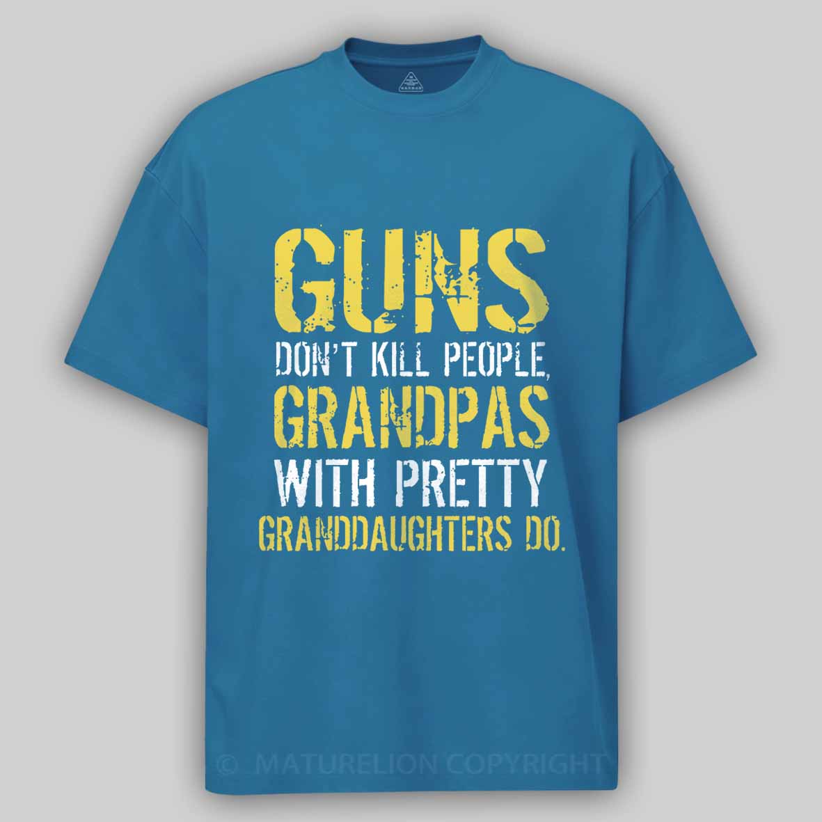 Maturelion Guns Don't Kill People Grandpas Do Cotton T-shirt 