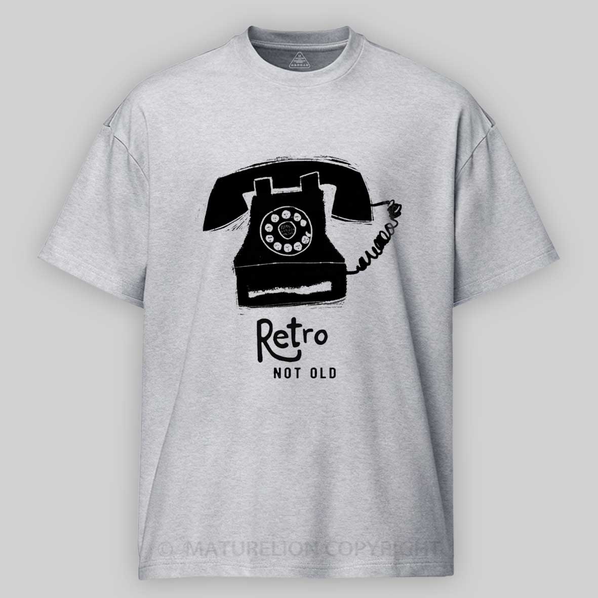 Maturelion Retro, Not Old Cotton T-shirt
