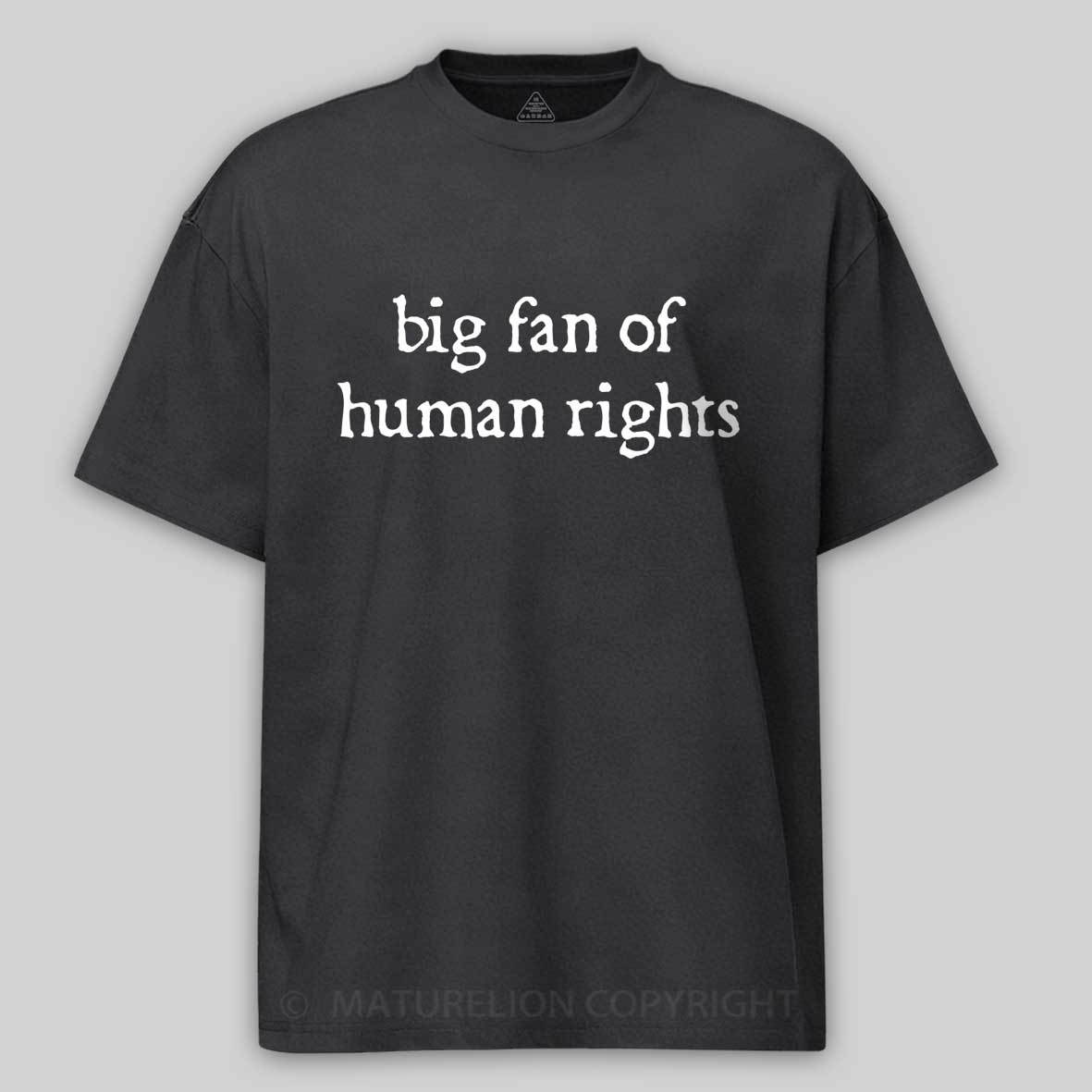Maturelion Human Rights Cotton T-shirt