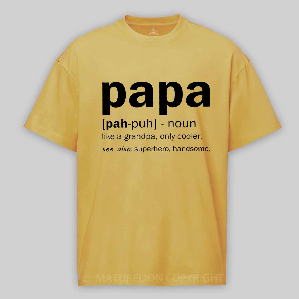 Maturelion Men's T-Shirt Papa Like A Grandpa,Only Cool T-Shirt