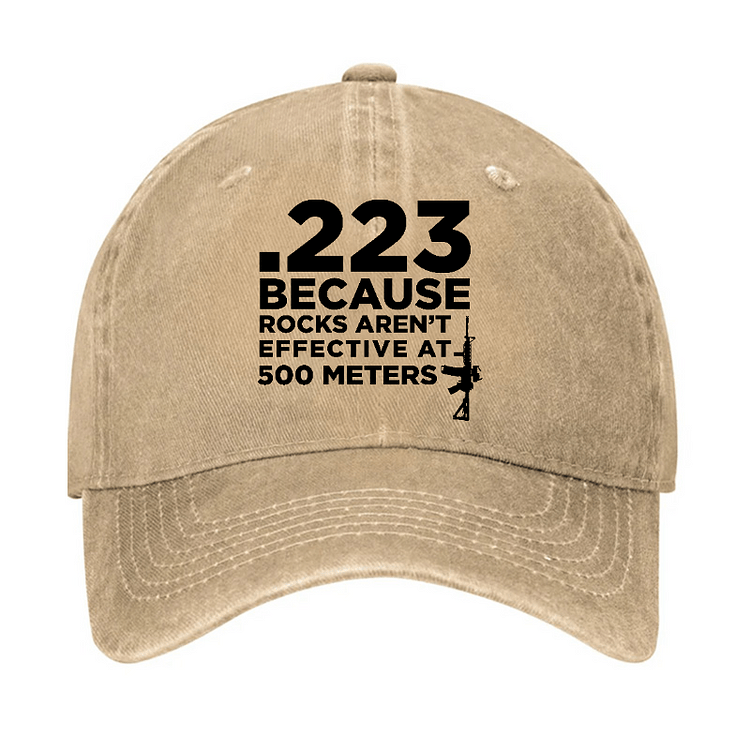 Maturelion .223 Because Rocks Aren'T Effective At 500 Meters Cap (Free Customization)-Maturelion