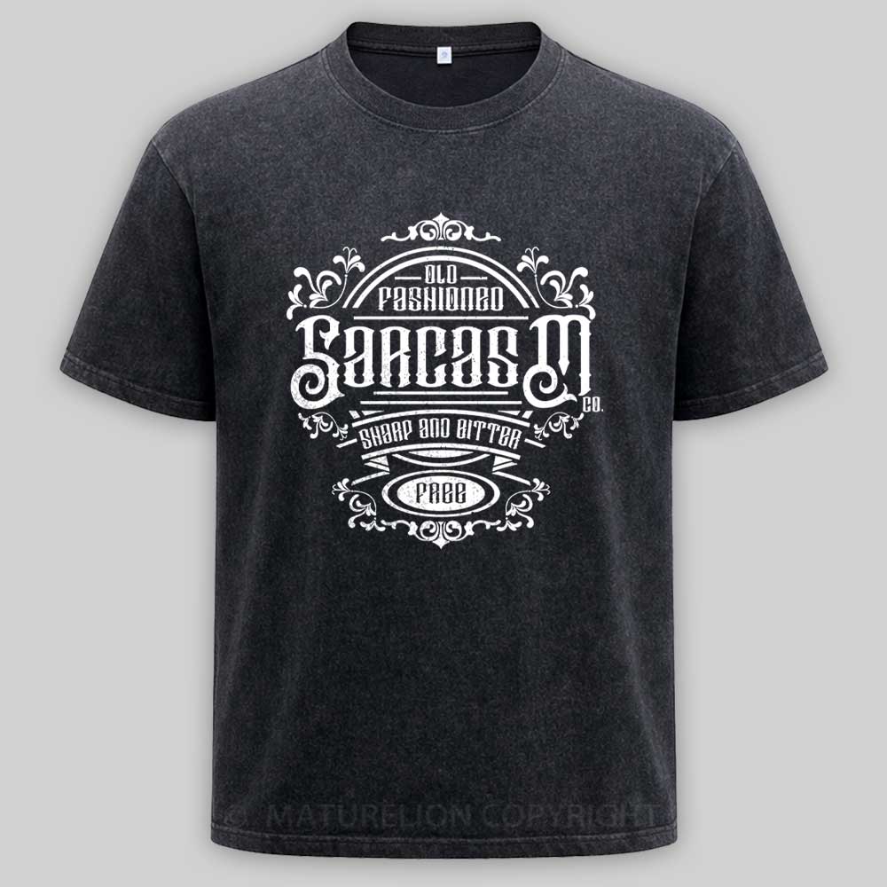 Maturelion Old Fashioned Sarcasm Washed T-shirt