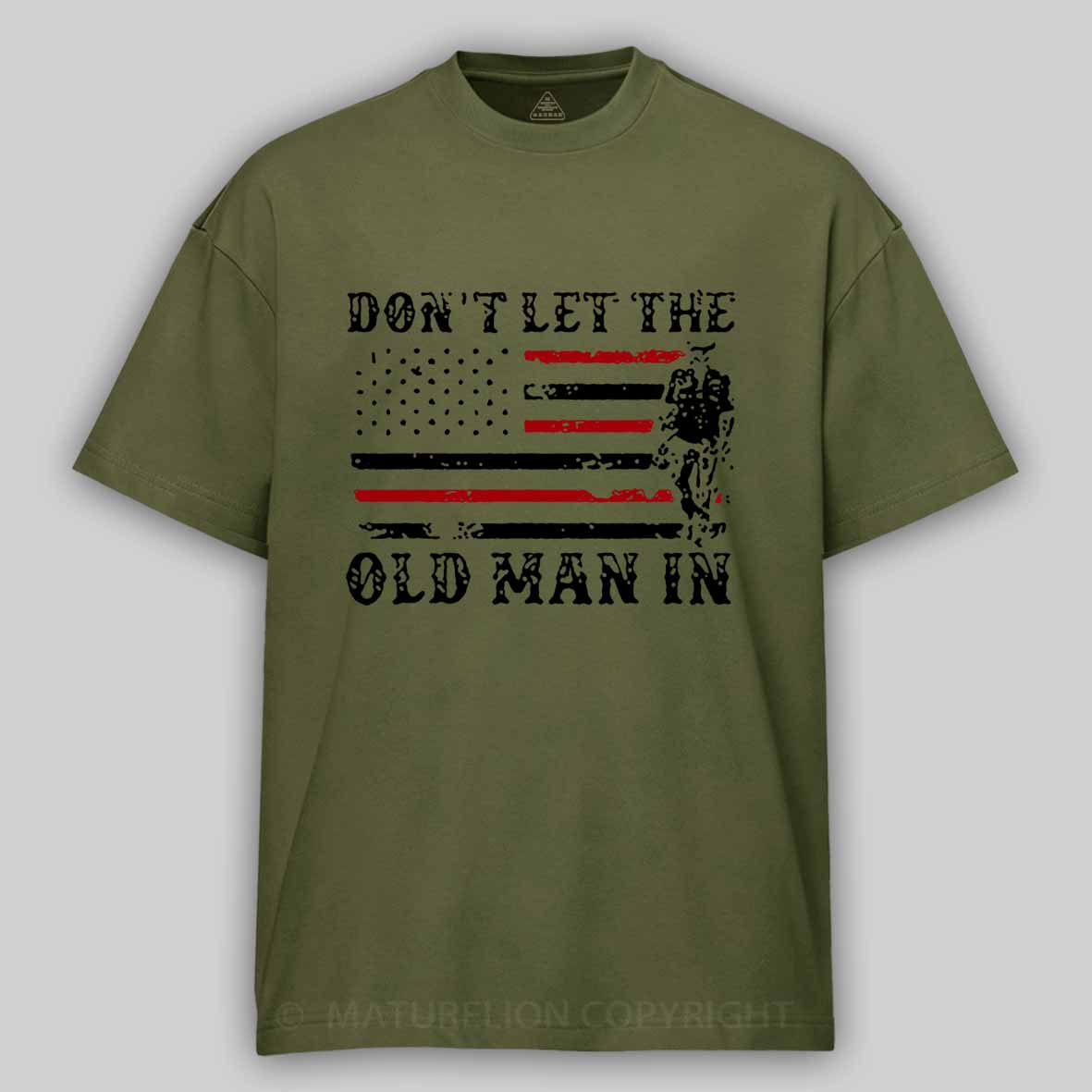 Maturelion Don't let The Old Man in Vintage American Flag Shirt