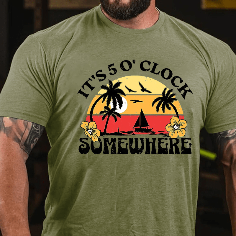 It's 5 O'clock Somewhere Cotton T-shirt-Maturelion