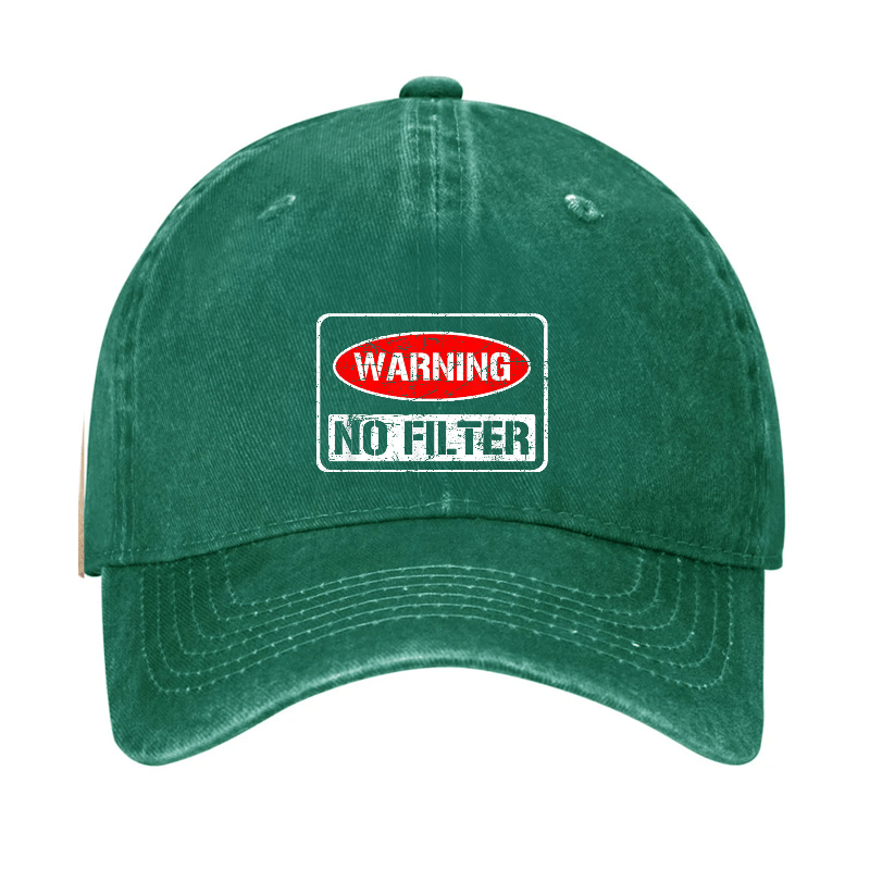 Warning No Filter Funny Sarcastic Cap (Free Customization)-Maturelion