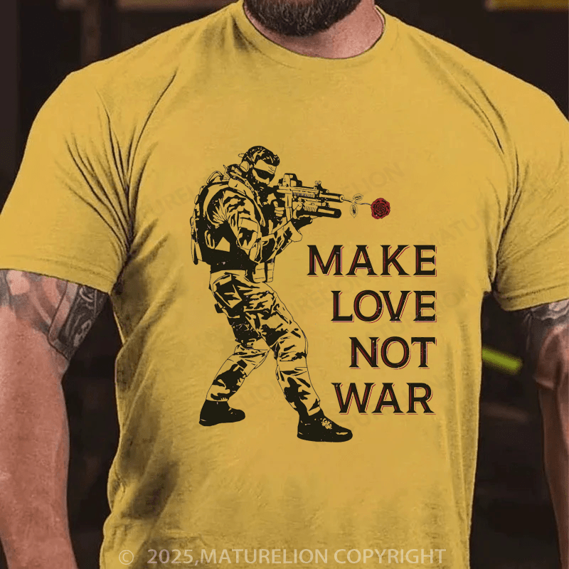 Maturelion Men's T-shirt Make Love Not War T-shirt