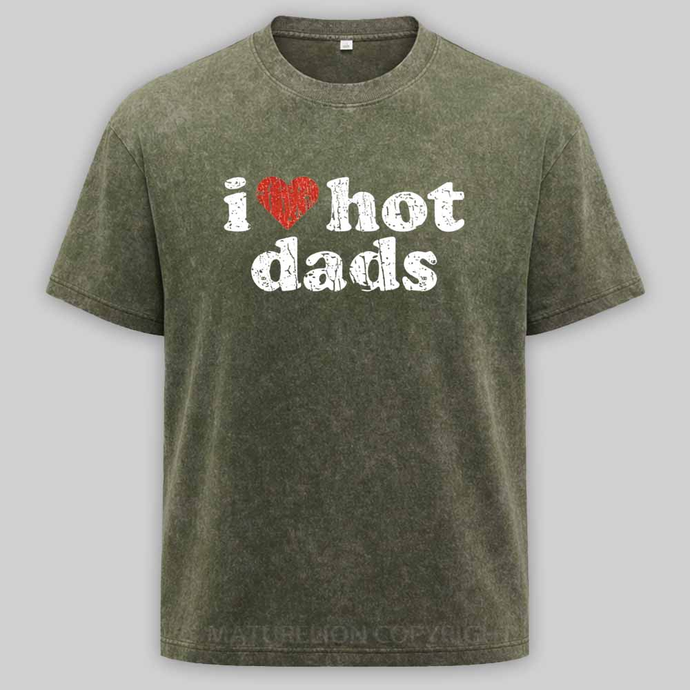 Maturelion I Love Hot Dads 1998 Washed T-shirt
