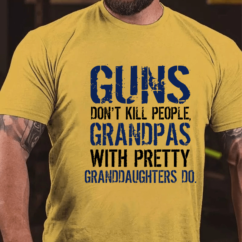 Maturelion Guns Don't Kill People Grandpas Do Cotton T-shirt (Free Customization)