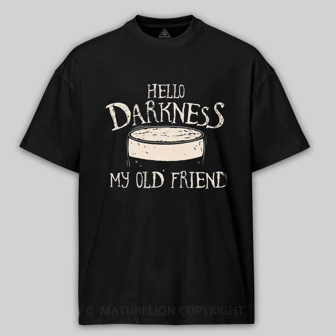 Maturelion Hello Darkness My Old Friend Cotton T-shirt