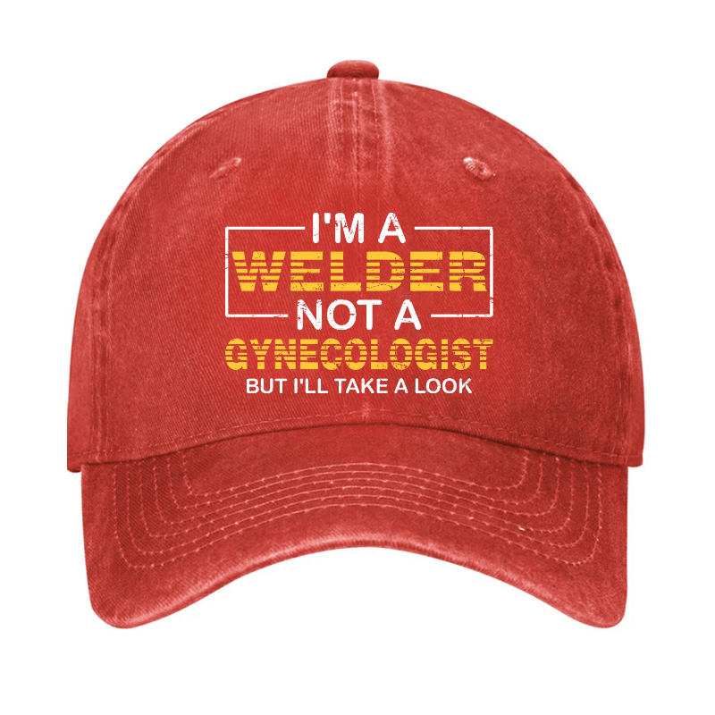 I'm A Welder Not A Gynecologist But I'll Take A Look Cap-Maturelion