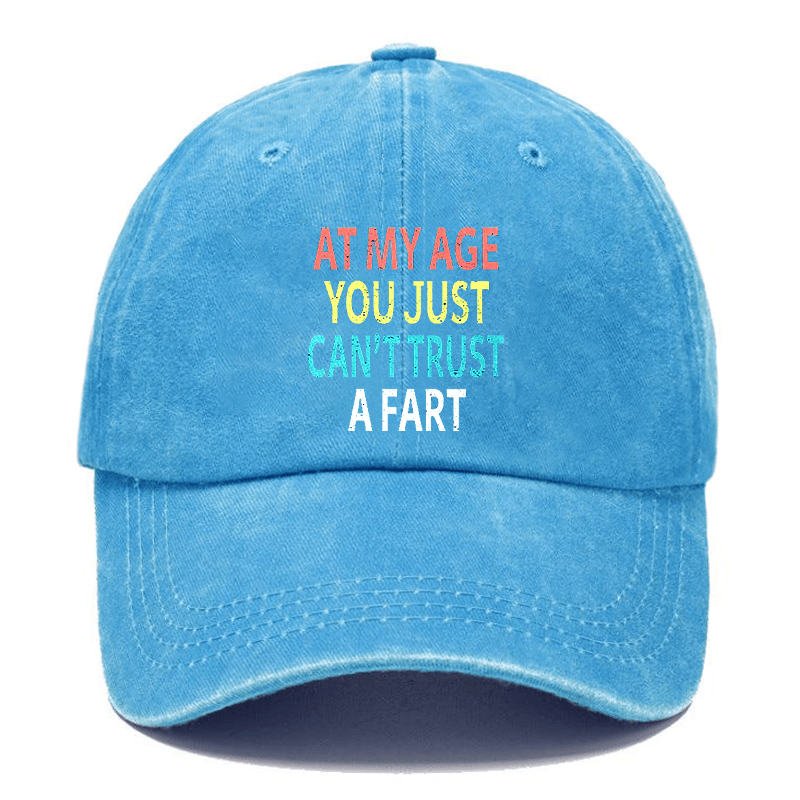 Elderly Funny At My Age You Just Can't Trust a Fart Essential Cap-Maturelion