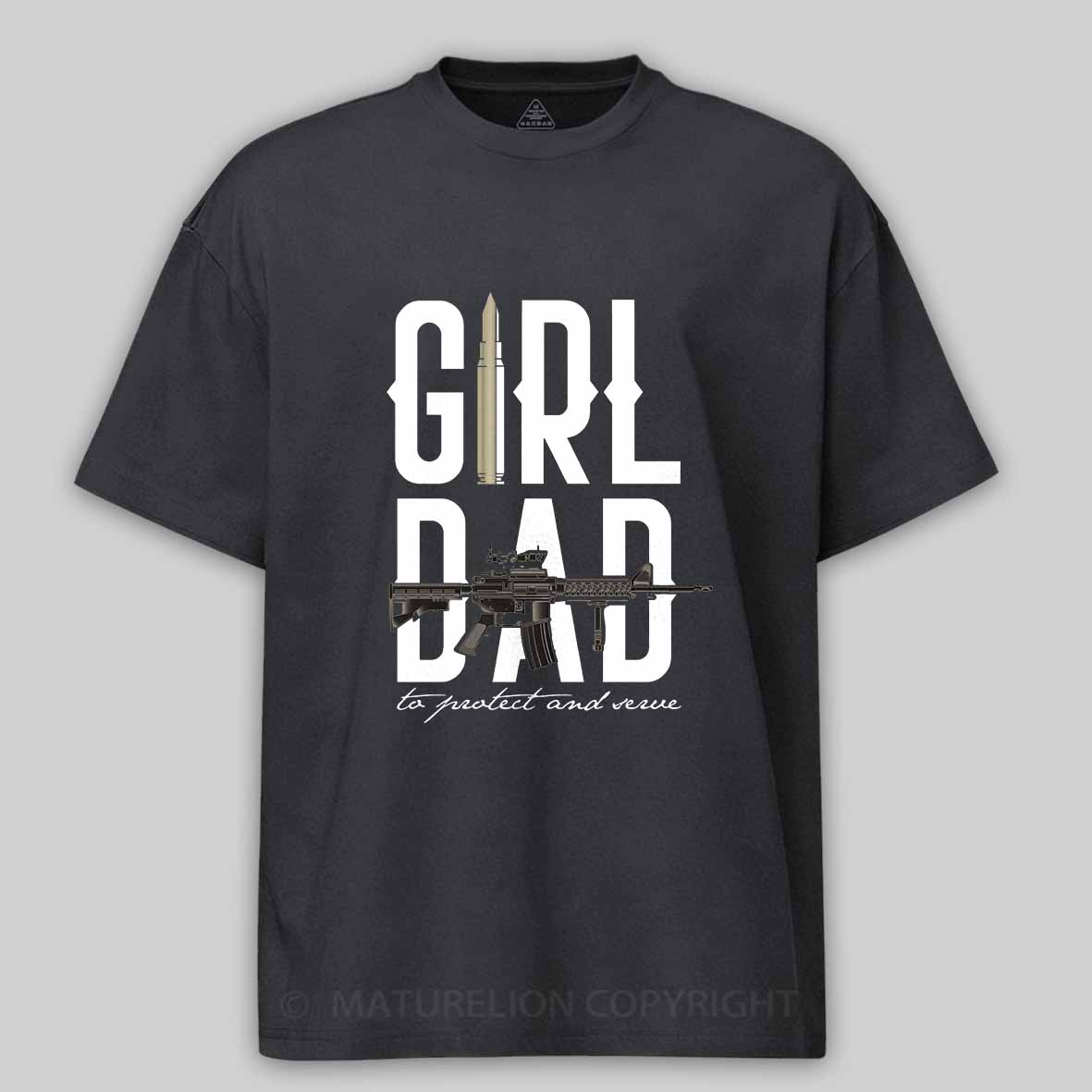 Maturelion Girl Dad T-Shirt 